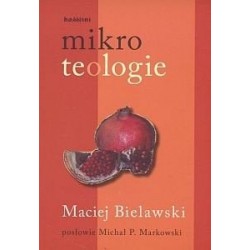 Mikroteologie Maciej Bielawski