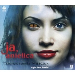 Ja anielica (CD) Katarzyna...