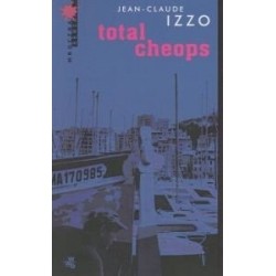 Total Cheops Jean-Claude Izzo