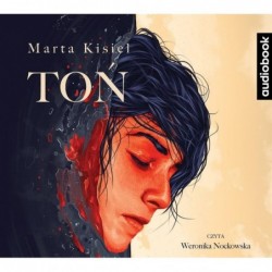 Toń Marta Kisiel Audiobook...