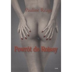 Powrót do Roissy Pauline...